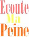 ecoute ma peine